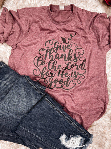 Give Thanks to the Lord tee